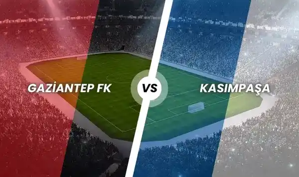 Gaziantep FK - Kasımpaşa