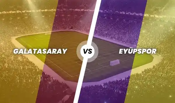 Galatasaray - Eyüpspor