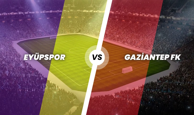 Eyüpspor - Gaziantep FK