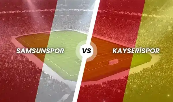 Samsunspor - Kayserispor